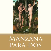 Publicamos nuevo libro: ‘Manzana para dos’